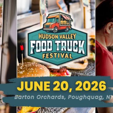 Hudson Valley Food Truck Festival Returns on June 20, 2026!